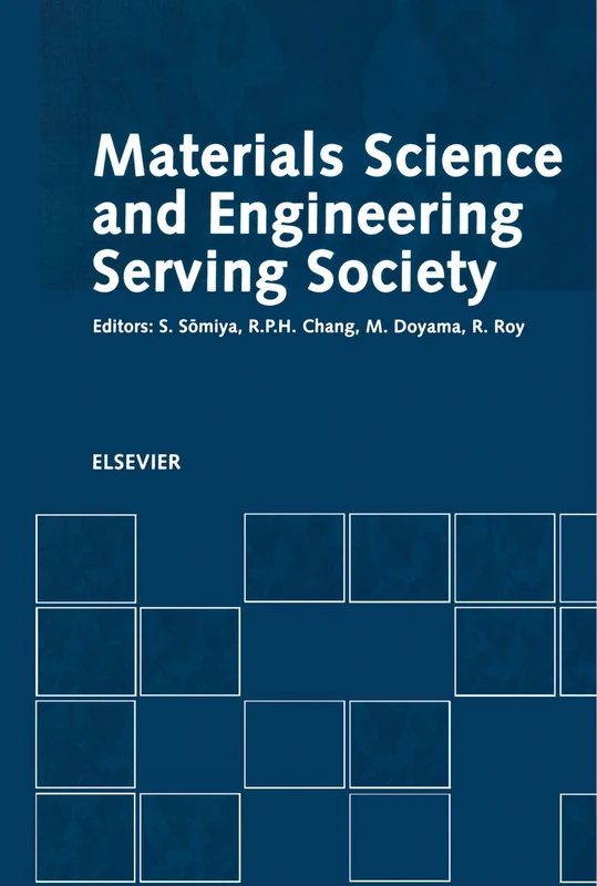 Materials Science and Engineering Serving Society