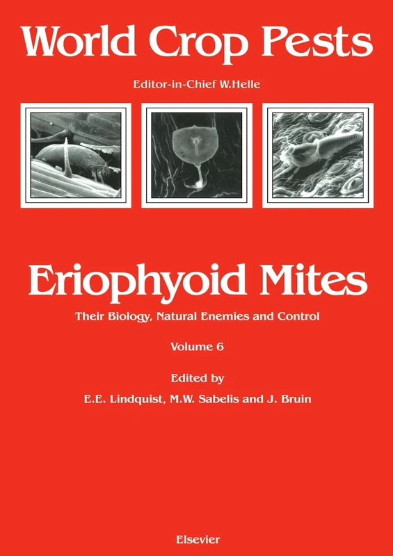Eriophyoid Mites: Their Biology, Natural Enemies and Control