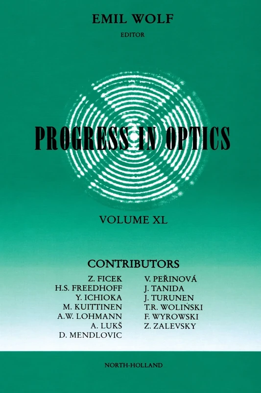 Progress in Optics Volume 40