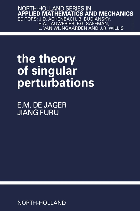 The Theory of Singular Perturbations