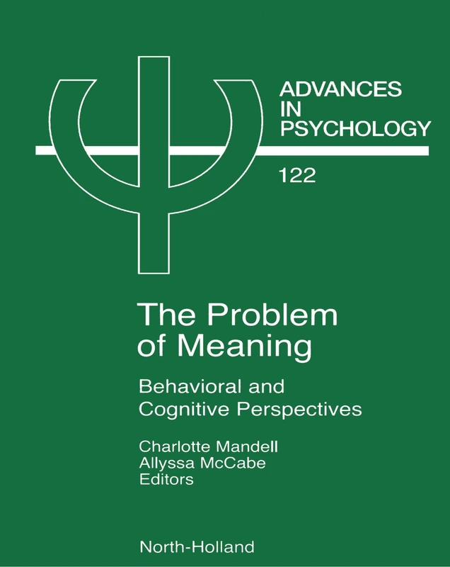 North Holland - The Problem of Meaning: Behavioral and Cognitive