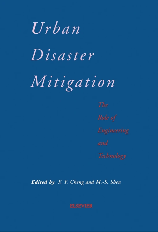 Urban Disaster Mitigation: The Role of Engineering and Technology