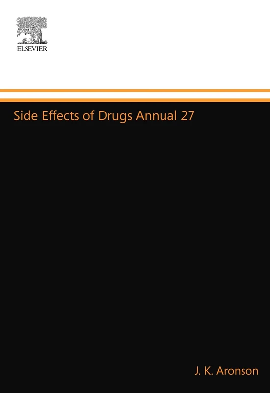 Side Effects of Drugs Annual 27