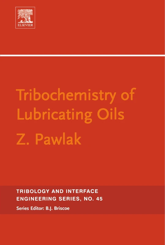 Tribochemistry of Lubricating Oils