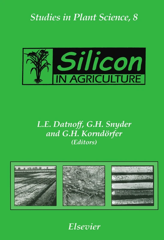 Silicon in Agriculture