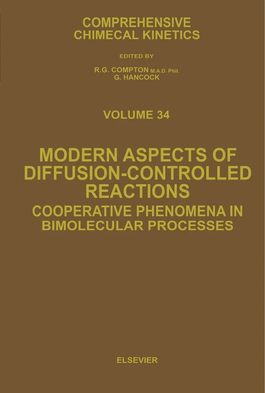 Modern Aspects of Diffusion-Controlled Reactions: Cooperative Phenomena in Bimolecular Processes