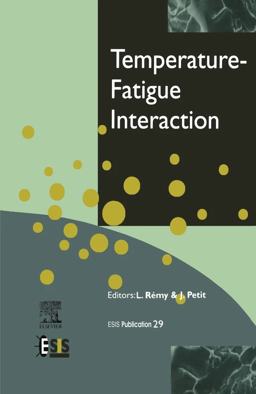 Elsevier Temperature-Fatigue Interaction - Engineering Book