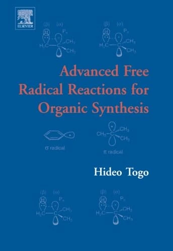 Advanced Free Radical Reactions for Organic Synthesis