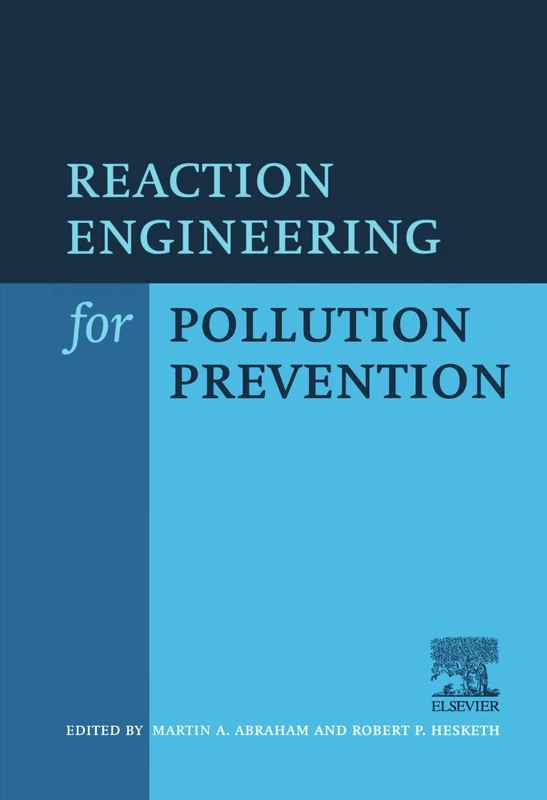 Reaction Engineering for Pollution Prevention