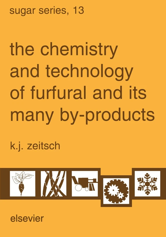 The Chemistry and Technology of Furfural and its Many by-Products