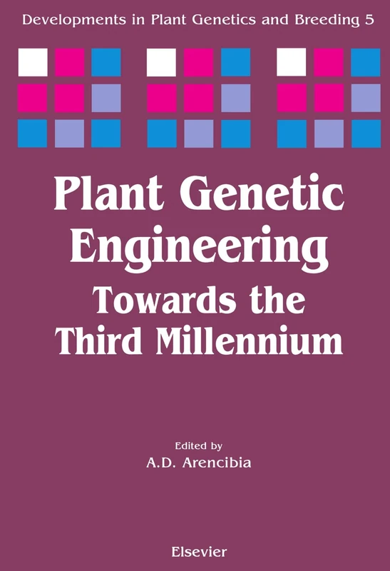 Plant Genetic Engineering: Towards the Third Millennium