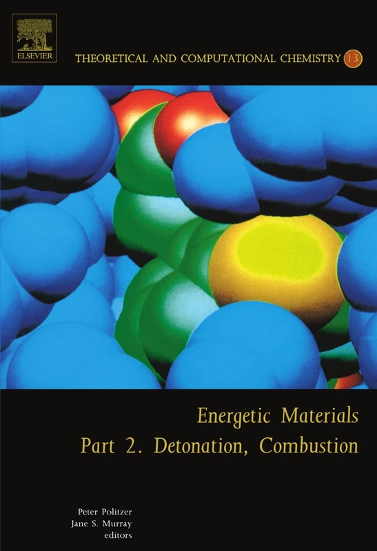 Energetic Materials: Part 2. Detonation, Combustion