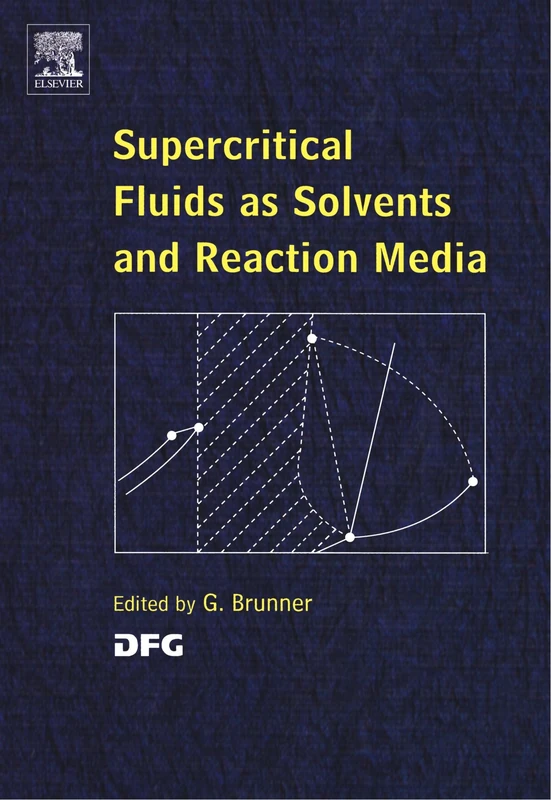 Elsevier Supercritical Fluids as Solvents and Reaction Media