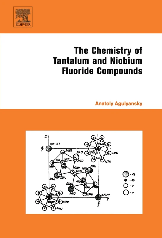 The Chemistry of Tantalum and Niobium Fluoride Compounds