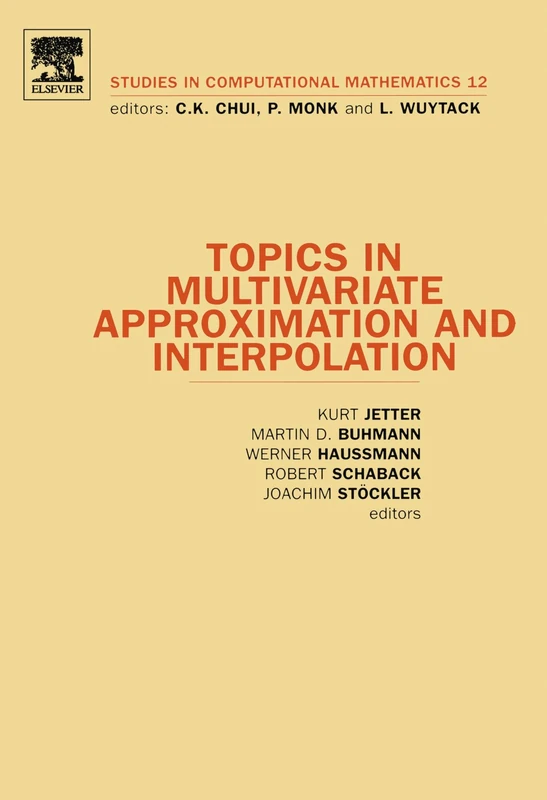 Topics in Multivariate Approximation and Interpolation