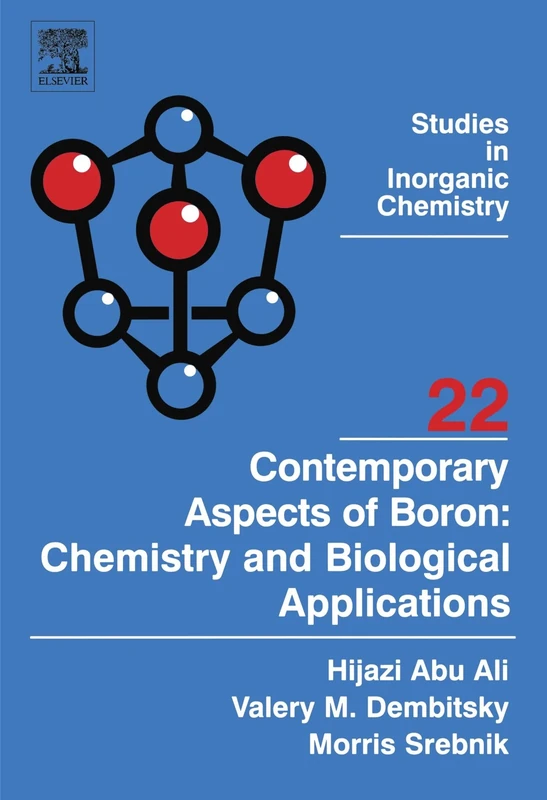 Contemporary Aspects of Boron: Chemistry and Biological Applications