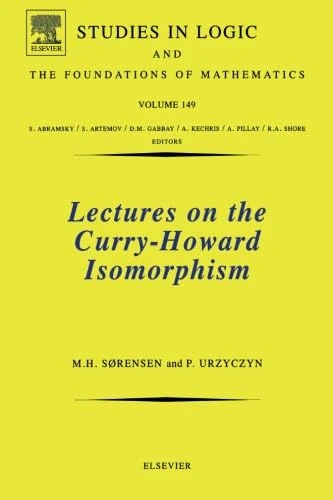 Lectures on the Curry-Howard Isomorphism