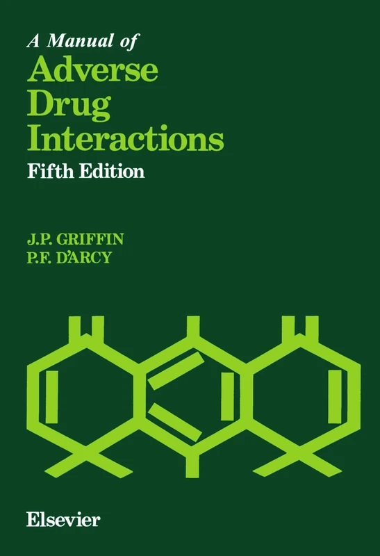 A Manual of Adverse Drug Interactions