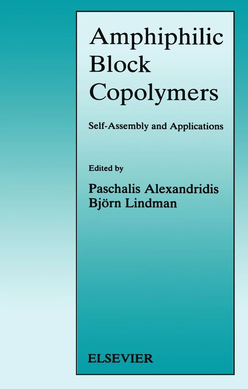 Amphiphilic Block Copolymers: Self-Assembly and Applications