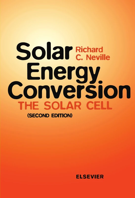 Elsevier Solar Energy Conversion: The Solar Cell Book