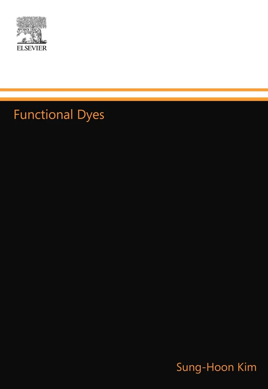 Elsevier Functional Dyes - Physical Chemistry Science Book
