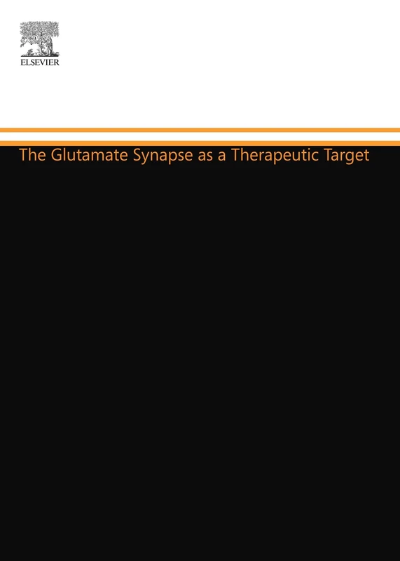 The Glutamate Synapse as a Therapeutic Target: Molecular Organization and Pathology of the Glutamate Synapse