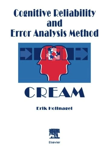 Cognitive Reliability and Error Analysis Method (CREAM) - Image 1