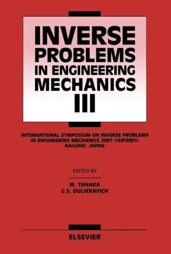 Inverse Problems in Engineering Mechanics III