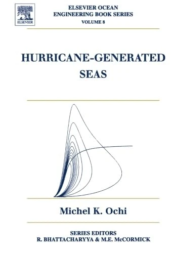 Elsevier Hurricane-Generated Seas - Civil Engineering Book
