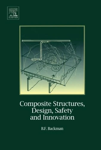 Elsevier Composite Structures, Design, Safety and Innovation