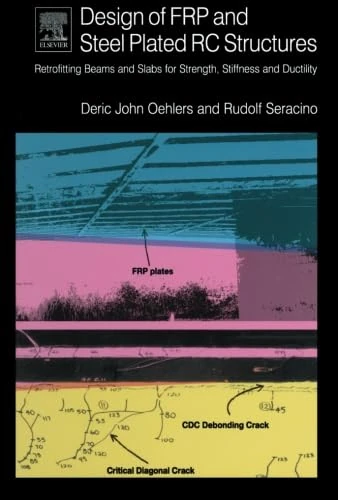 Design of FRP and Steel Plated RC Structures