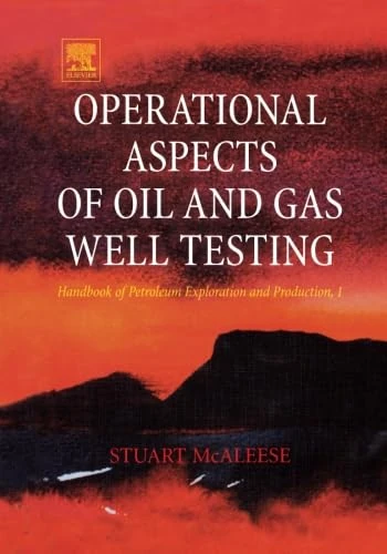 Elsevier Operational Aspects of Oil and Gas Well Testing
