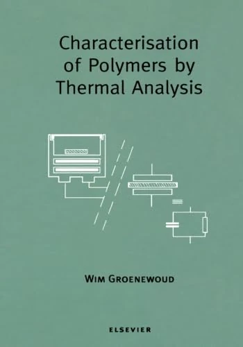 Characterisation of Polymers by Thermal Analysis