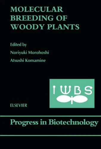 Molecular Breeding of Woody Plants - Image 1
