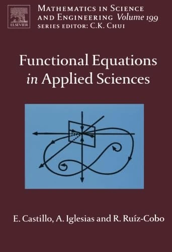 Functional Equations in Applied Sciences