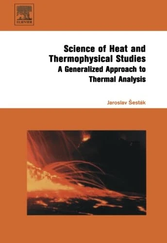 Science of Heat and Thermophysical Studies