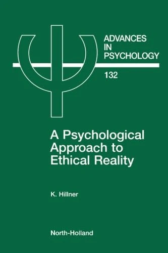 A Psychological Approach to Ethical Reality