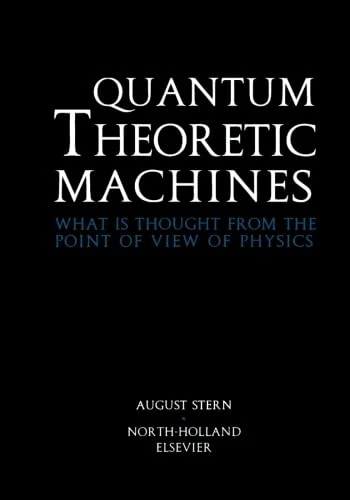 Quantum Theoretic Machines