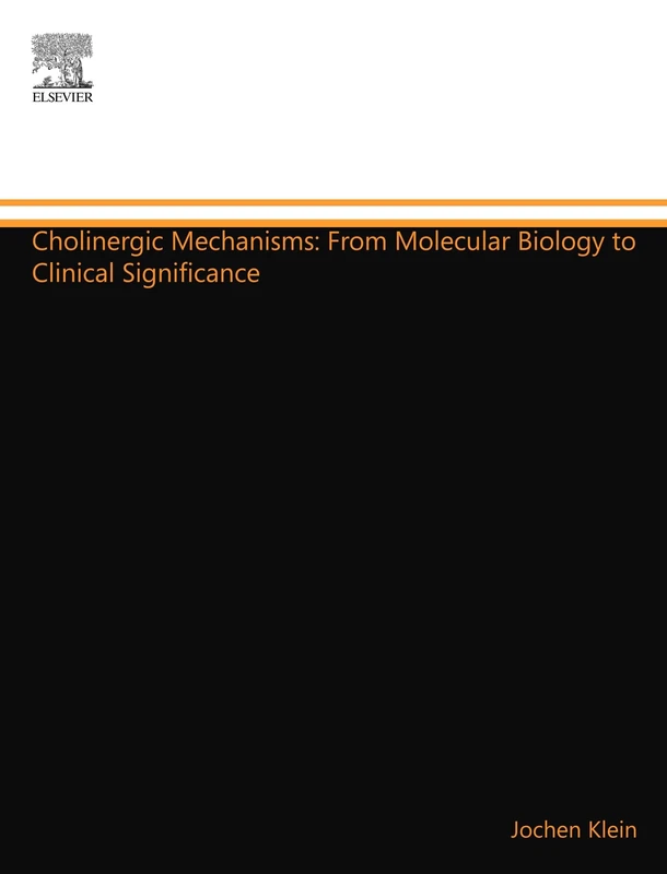 Cholinergic Mechanisms: From Molecular Biology to Clinical Significance