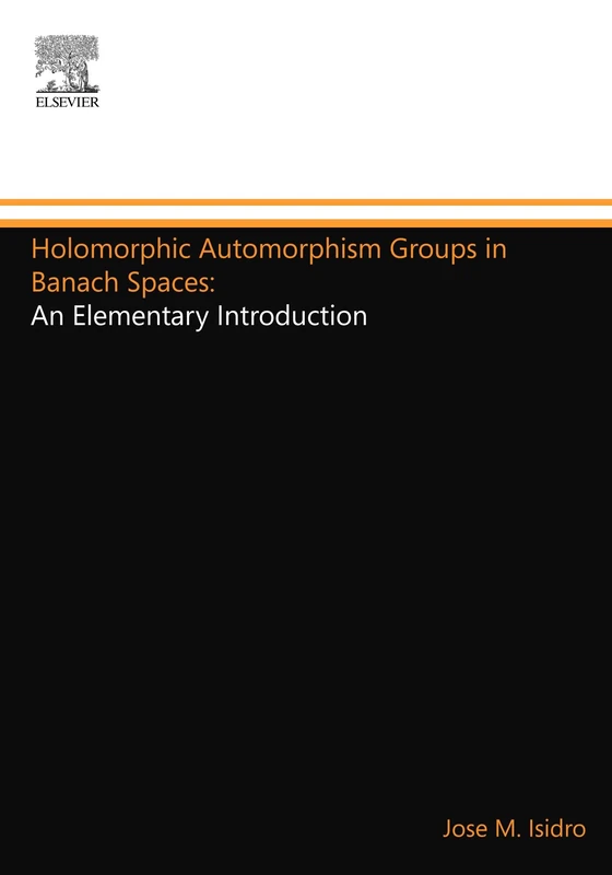 Holomorphic Automorphism Groups in Banach Spaces:: An Elementary Introduction