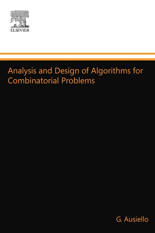 North Holland Analysis and Design of Algorithms for Combinatorial Problems