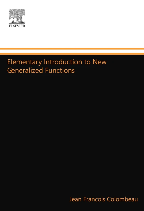 Elementary Introduction to New Generalized Functions