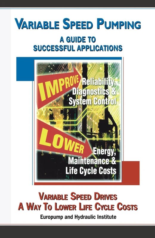 Variable Speed Pumping: A Guide to Successful Applications