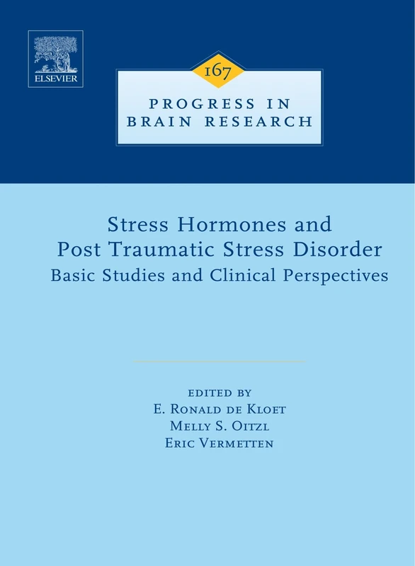 Stress Hormones and Post Traumatic Stress Disorder:: Basic Studies and Clinical Perspectives