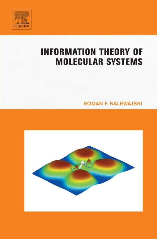 Information Theory of Molecular Systems