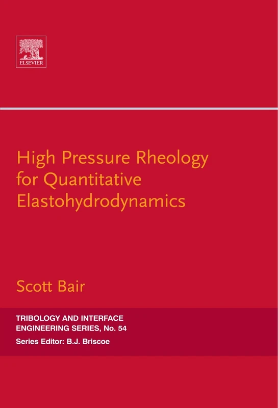 High Pressure Rheology for Quantitative Elastohydrodynamics