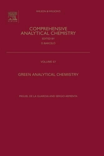 Green Analytical Chemistry: Theory and Practice