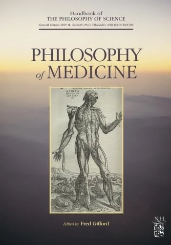 North Holland Philosophy of Medicine - Science and Practice