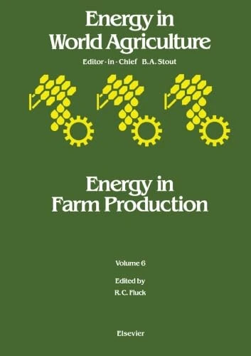 Energy in Farm Production, Volume 6
