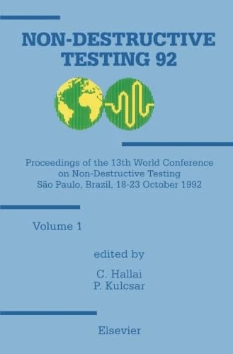 Non-Destructive Testing '92, Volume 1: Proceedings of the 13th World Conference on Non-Destructive Testing Sao Paulo, Brazil, 18-23 October 1992 - Image 1
